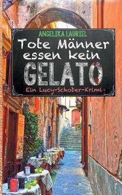 Book cover for Tote Männer essen kein Gelato