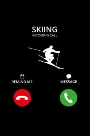 Cover of Call Mobile Anruf skiing Notebook
