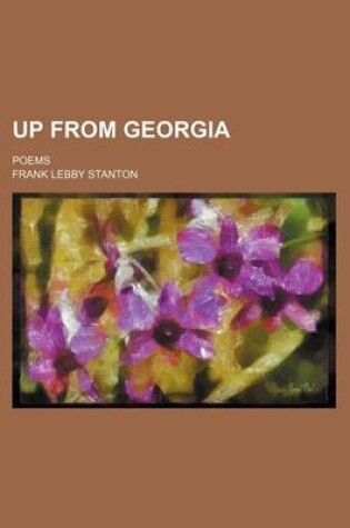 Cover of Up from Georgia; Poems