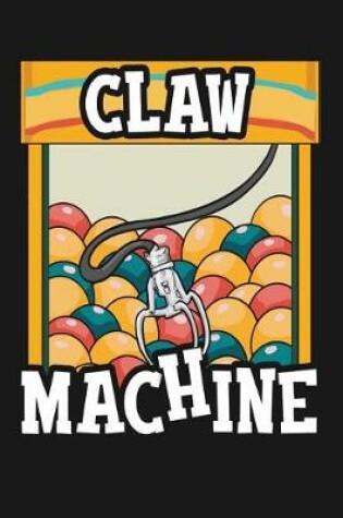 Cover of Claw Machine