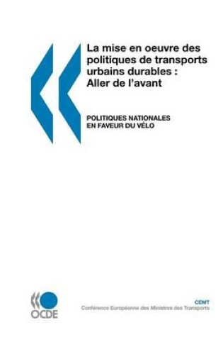 Cover of La Mise En Oeuvre Des Politiques de Transports Urbains Durables