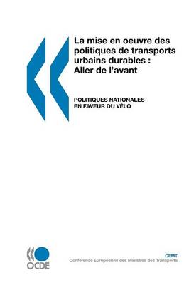 Book cover for La Mise En Oeuvre Des Politiques de Transports Urbains Durables