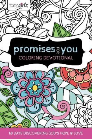Cover of Faithgirlz Promises for You Coloring Devotional