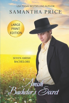Book cover for Amish Bachelor's Secret LARGE PRINT