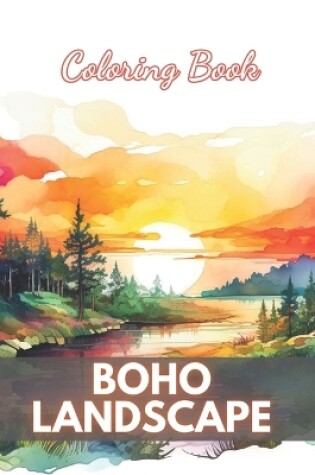 Cover of Boho Landscape Coloring Book for Adults