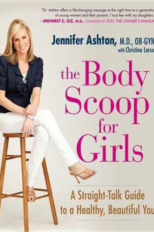 Cover of The Body Scoop for Girls