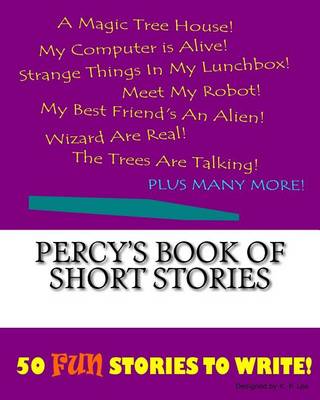 Book cover for Percy's Book Of Short Stories