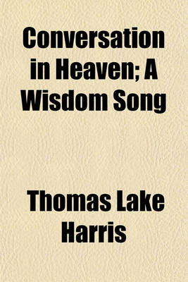 Book cover for Conversation in Heaven; A Wisdom Song