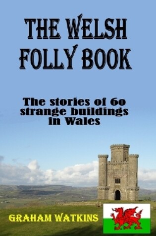 Cover of The Welsh Folly Book