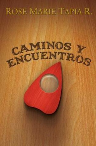 Cover of Caminos y encuentros