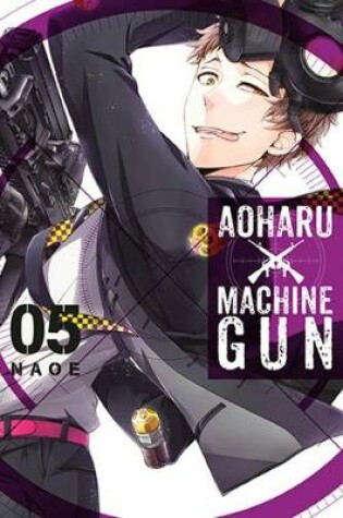 Cover of Aoharu X Machinegun, Vol. 5