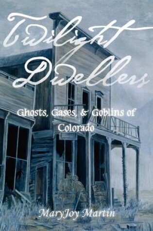 Cover of Twilight Dwellers