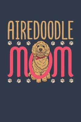 Book cover for Airedoodle Mom