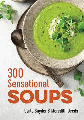 Cover of 300 Sensational Soups