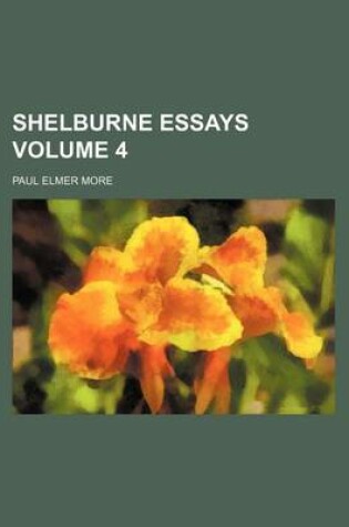 Cover of Shelburne Essays Volume 4