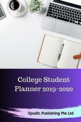 Cover of College Student Planner 2019-2020