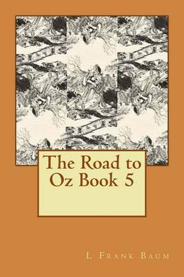 Book cover for The Road to Oz Book 5