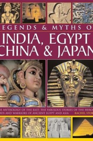 Cover of Legends & Myths of India, Egypt, China & Japan