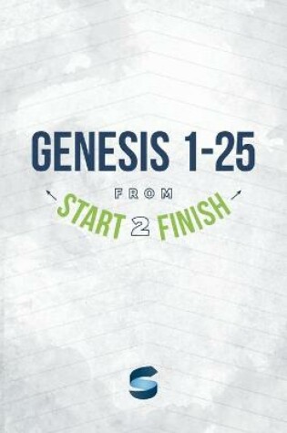 Cover of Genesis 1-25 from Start2Finish