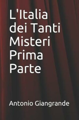 Cover of L'Italia dei Tanti Misteri Prima Parte