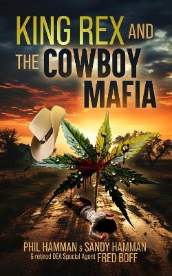 Book cover for King Rex and the Cowboy Mafia