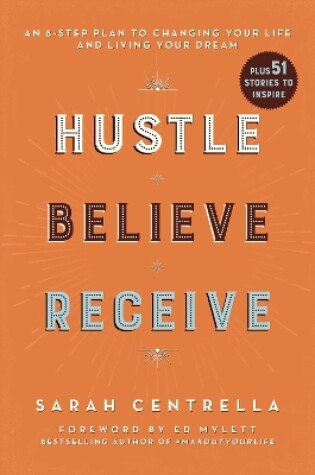 Cover of Hustle Believe Receive