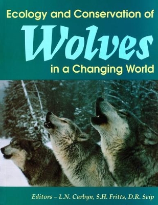 Book cover for Ecology and Conservation of Wolves in a Changing World