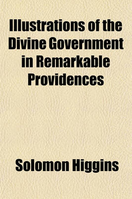 Book cover for The Divine Government in Remarkable Providences