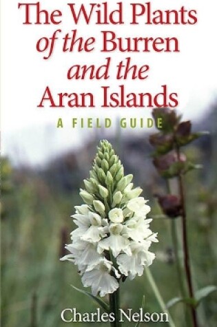 Cover of The Wild Plants of the Burren & the Aran Islands