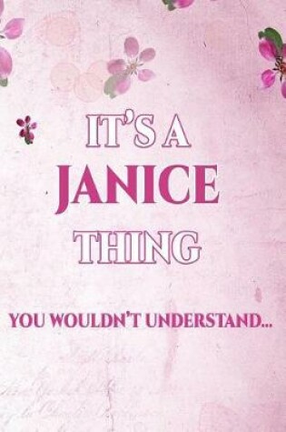 Cover of It's a Janice Thing You Wouldn't Understand