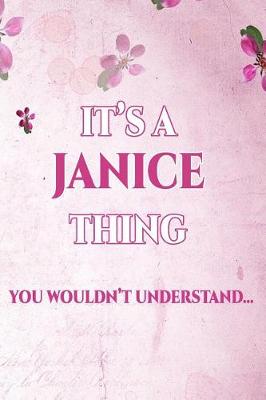 Book cover for It's a Janice Thing You Wouldn't Understand