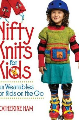 Cover of Nifty Knits for Kids