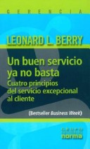 Book cover for Un Buen Servicio Ya No Basta