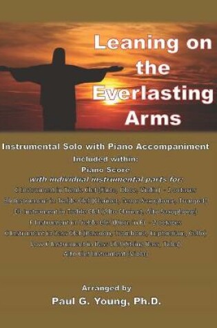 Cover of Leaning on the Everlasting Arms