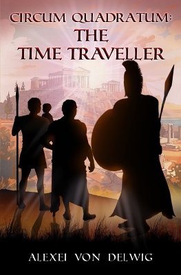 Cover of Circum Quadratum The Time Traveller