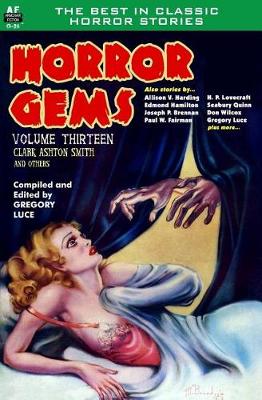 Book cover for Horror Gems, Volume Thirteen, Clark Ashton Smith and Others