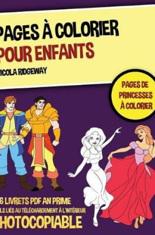 Cover of Pages de princesses à colorier (Pages à colorier pour enfants)
