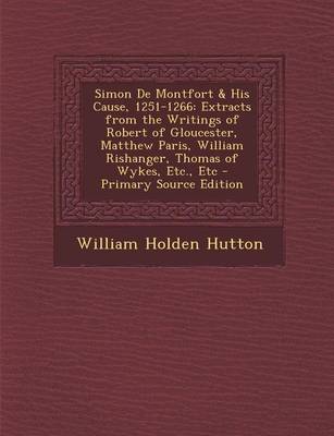 Book cover for Simon de Montfort & His Cause, 1251-1266