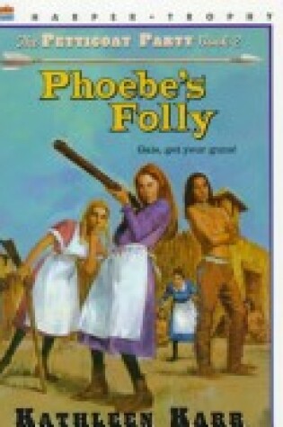 Cover of Phoebe's Folly