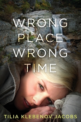 Book cover for Wrong Place, Wrong Time