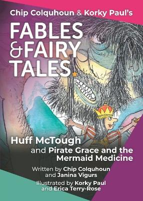 Book cover for Huff McTough and Pirate Grace and the Mermaid Medicine