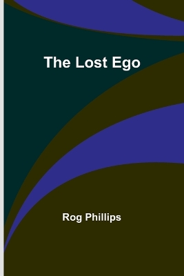 Book cover for The Lost Ego