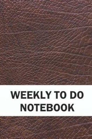 Cover of Weekly to Do Notebook