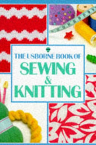 Cover of Sewing and Knitting