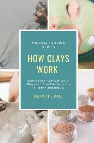 Cover of How Clays Work