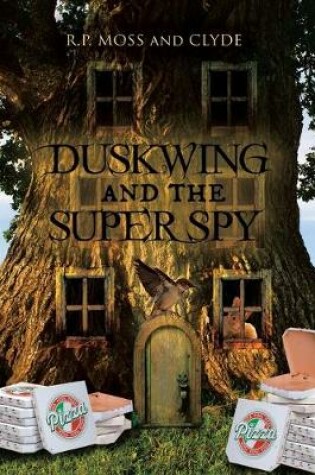 Cover of Duskwing and the Super Spy