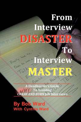 Book cover for From Interview Disaster to Interview Master