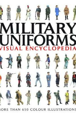 Cover of Military Uniforms Visual Encyclopedia