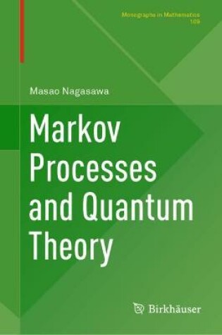 Cover of Markov Processes and Quantum Theory