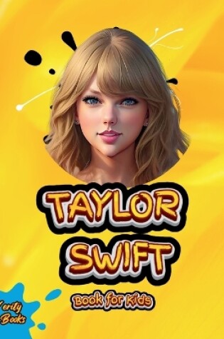 Cover of Taylor Swift Book for Kids